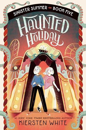 Haunted Holiday (The Sinister Summer Series) Cover