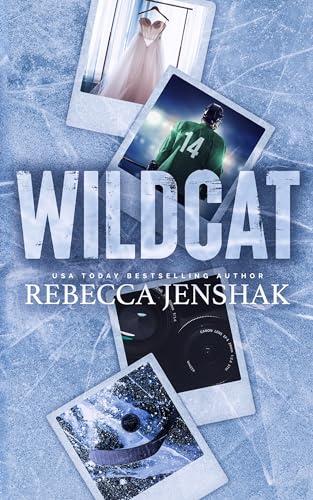 Wildcat: A Forbidden Sports Romance (Wildcat Hockey Book 1) Cover