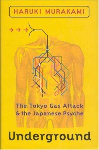 Underground: The Tokyo Gas Attack & the Japanese Psyche Cover