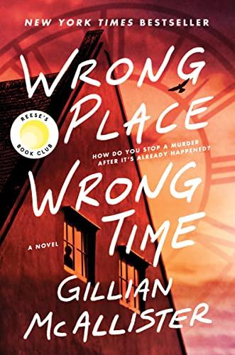 Wrong Place Wrong Time: A Novel Cover