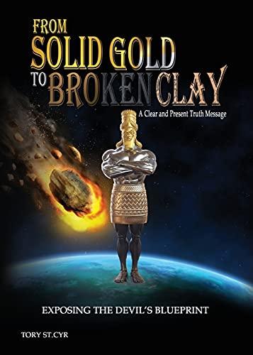 From Solid Gold to Broken Clay: Exposing the Devil's Blueprint Cover