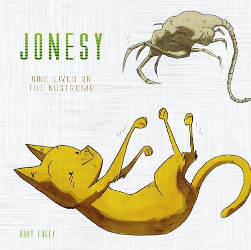 Jonesy: Nine Lives on the Nostromo Cover