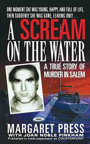 A Scream on the Water: A True Story of Murder in Salem Cover
