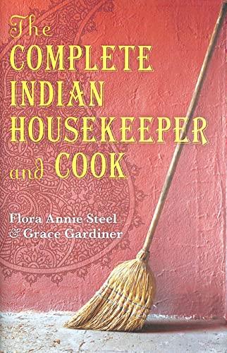 The Complete Indian Housekeeper and Cook (Oxford World's Classics Hardcovers) Cover