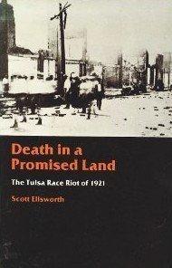 Death in a Promised Land: The Tulsa Race Riot of 1921 Cover