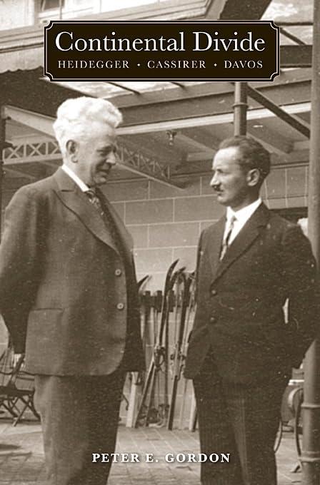 Continental Divide: Heidegger, Cassirer, Davos Cover